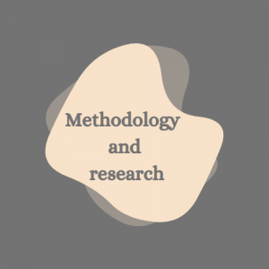 Methodology and research