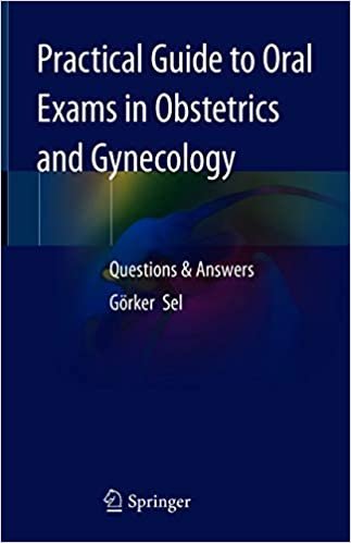 خرید کتاب پرکتیکال گاید تو اورال اگزم این ابستتریکس اند گاین اکولوژی Practical Guide to Oral Exams in Obstetrics and Gynecology2