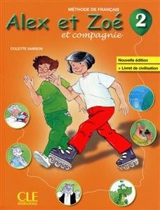 خرید کتاب زبان فرانسه Alex et Zoe - Niveau 2 - Livre + Cahier d'activite + CD