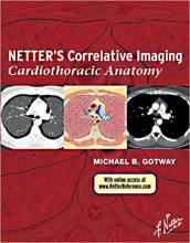 خرید کتاب Netter’s Correlative Imaging: Cardiothoracic Anatomy 1 Edition2013