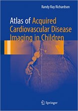 خرید کتاب Atlas of Acquired Cardiovascular Disease Imaging in Children2016