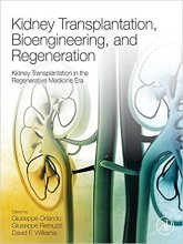 خرید کتاب کیندی ترنسپلنتیشن Kidney Transplantation, Bioengineering, and Regeneration