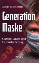 خرید کتاب Generation Maske - Corona - Angst und Herausforderung