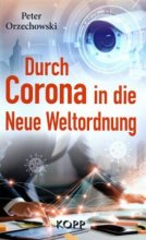خرید کتاب Durch Corona in die Neue Weltordnung