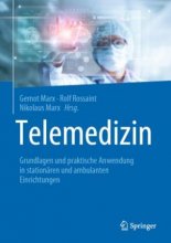 خرید کتاب Telemedizin: Grundlagen und praktische Anwendung in stationären und ambulanten Einrichtungen