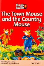 خرید کتاب داستان انگلیسی فمیلی اند فرندز موش شهری و موش روستایی Family and Friends Readers 2 The Town Mouse and the Country Mous
