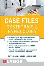 خرید کتاب کیس فایلز ابستتریکس اند ژنیکولوژی Case Files Obstetrics and Gynecology