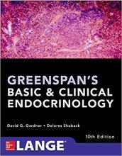 خرید کتاب گرینسپنز بیسیک اند کلینیکال اندوکرینولوژی Greenspan’s Basic and Clinical Endocrinology, 10th Edition2017