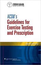 خرید کتاب ACSM’s Guidelines for Exercise Testing and Prescription 9th Edition2013