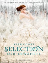 خرید کتاب رمان آلمانی Selection – Der Erwählte