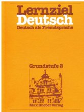 خرید کتاب آلمانی Lernziel Deutsch, Grundstufe 2