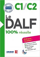 خرید کتاب زبان Le DALF - 100% reussite - C1 - C2 + CD