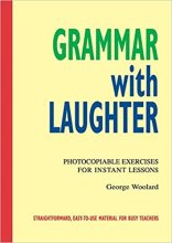 خرید کتاب Grammar with Laughter Photocopiable Exercises for Instant Lessons