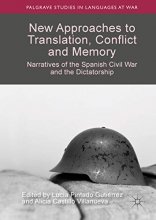 خرید کتاب New Approaches to Translation Conflict and Memory Narratives of the Spanish Civil War and the Dictatorship