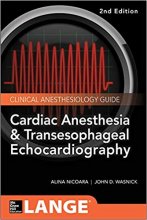 خرید کتاب کاردیاک آنستیزیا Cardiac Anesthesia and Transesophageal Echocardiography, 2nd Edition2019