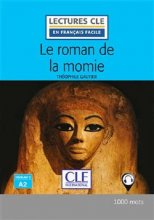 خرید کتاب زبان Le roman de la momie - Niveau 2 / A2 + CD - 2eme edition