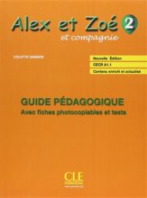 خرید کتاب زبان فرانسه Alex et Zoe - Niveau 2 - Guide pedagogique