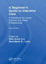 خرید کتاب A Beginner’s Guide to Intensive Care, 2nd Edition2018