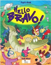 خرید کتاب Hello Bravo pupils Book