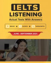 خرید کتاب زبان آیلتس لیسنینگ اکچوال تست جون تا سپتامبر ۲۰۲۱ (IELTS Listening Actual Tests with Answers (Jun-Sep 2021