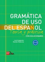 خرید کتاب اسپانیایی GRAMÁTICA DE USO DEL ESPAÑOL: TEORÍA Y PRÁCTICA C1-C2