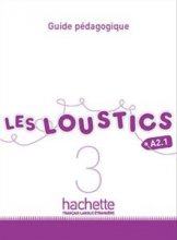 خرید کتاب معلم لس لوستیکز Les Loustics 3 : Guide pedagogique