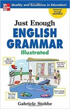 خرید کتاب زبان Just Enough English Grammar Illustrated