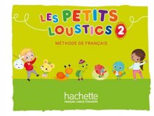 خرید كتاب فرانسه كودكان لس پتیت لوستیکس کتاب Les Petits Loustics 2 : Livre de l'élève + Cahier + CD