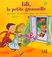 خرید کتاب زبان فرانسه Lili, la petite grenouille - Niveau 1 + Cahier + CD
