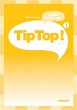 خرید کتاب زبان فرانسه Tip Top ! niv.1 - Guide pedagogique