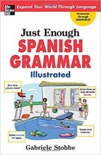 خرید کتاب اسپانیایی Just Enough Spanish Grammar Illustrated
