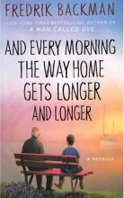 خرید And Every Morning the Way Home Gets Longer and Longer