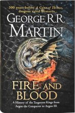 خرید Fire and Blood - A History of the Targaryen Kings from Aegon the Conqueror to Aegon III