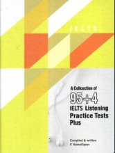 خرید کتاب کالکشن آیلتس لیسنینگ پرکتیس تست A Collection of 95+4 IELTS Listening Practice Test 2nd + DVD