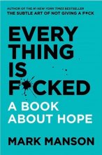 خرید کتاب Every Thing is F*cked - Paperback