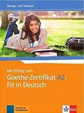 خرید کتاب آزمون میت ارفوگ آلمانی Mit Erfolg Zum Goethe-Zertifikat: Ubungs- Und Testbuch A2: Fit in Deutsch