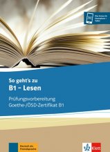 خرید کتاب آلمانی لزن آزمون گوته So geht’s zu B1 - Lesen Prüfungsvorbereitung Goethe-/ÖSD-Zertifikat B1 آبی نوشتاری