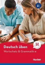 خرید کتاب آلمانی Deutsch Uben: Wortschatz & Grammatik B1 NEU