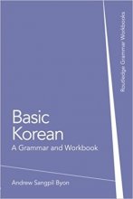 خرید کتاب زبان بیسیک کره ای Basic Korean: A Grammar and Workbook