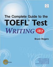 خرید The Complete Guide to the TOEFL Test: WRITING