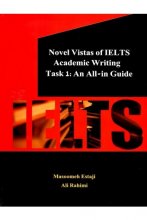 خرید Novel Vistas of IELTS Academic Writing Task 1: An All - in Guide