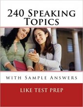 خرید 240Speaking Topics: with Sample Answers