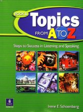 خرید Topics from A to Z Book 1 Steps to Success in Listening and Speaking
