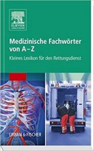 خرید كتاب پزشکی آلمانی Medizinische Fachwörter von A-Z: Kleines Lexikon für den Rettungsdienst