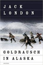 خرید کتاب آلمانی Goldrausch in Alaska