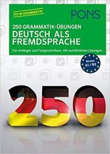 خرید کتاب آلمانی PONS 250 Grammatik-Übungen Deutsch als Fremdsprache (German) Perfect Paperback