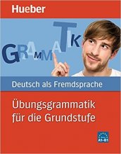خرید کتاب آلمانی Ubungsgrammatik Fur Die Grundstufer A1-B1