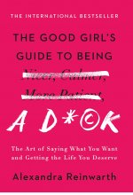 خرید کتاب زبان The Good Girls Guide to Being a D ck