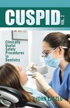 خرید CUSPID Volume 2: Clinically Useful Safety Procedures in Dentistry
