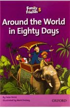 خرید کتاب داستان انگلیسی فمیلی اند فرندز دور دنیا در هشتاد روز Family and Friends Readers 5 Around the World in Eighty Days